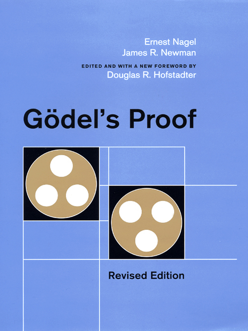 Title details for Gödel's Proof by Ernest Nagel - Available